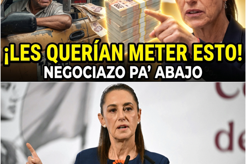 El Megafraude de las Tabletas: La Victoria Histórica de Sheinbaum que Salvó 2,000 Millones de Dólares y Liberó a 140,000 Taxistas