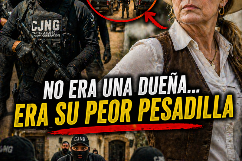 El CJNG Llegó A Un Rancho Pidiendo Dinero — Jamás Imaginaron Quién Era La Verdadera Dueña