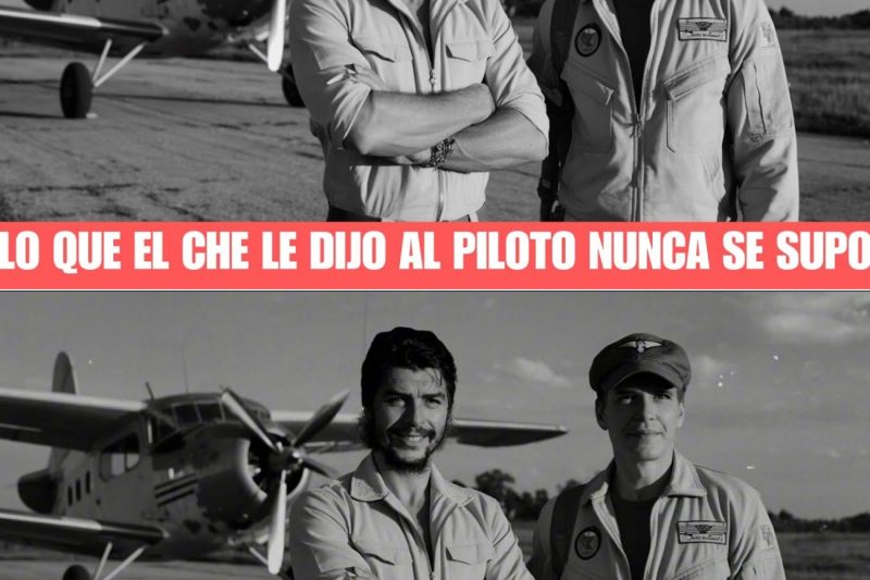 El Piloto Que LLEVÓ Al Che a Bolivia — Por Qué NUNCA Regresó a Buscarlo Te ROMPERÁ El CORAZÓN