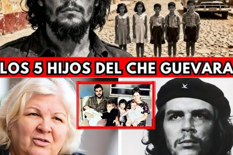 Los 5 Hijos Que el Che Guevara ABANDONÓ — Lo Que Les Pasó DESPUÉS Te DESTROZA