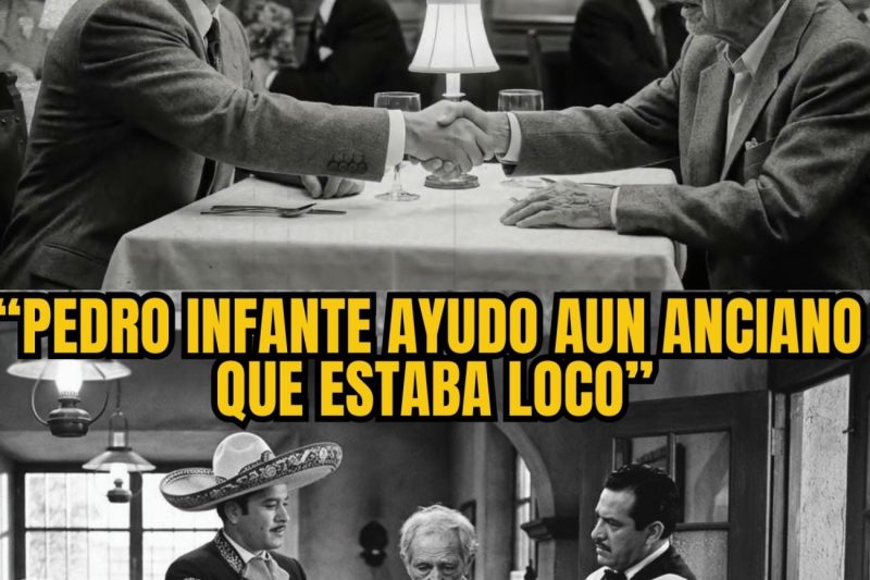 Pedro Infante vio a un anciano siendo expulsado de un restaurante.