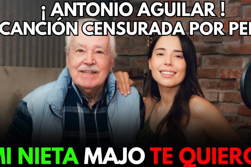 Se filtra la emotiva canción inédita que Antonio Aguilar dedicó a Majo Aguilar y que desató una tormenta de censura en la dinastía