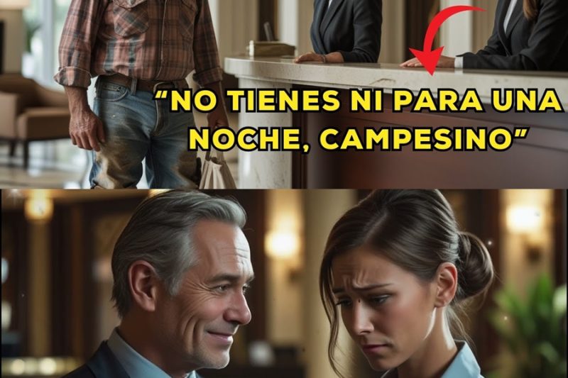 CAMPESINO es HUMILLADO por recepcionista en un hotel… sin saber que era el DUEÑO secreto del hotel