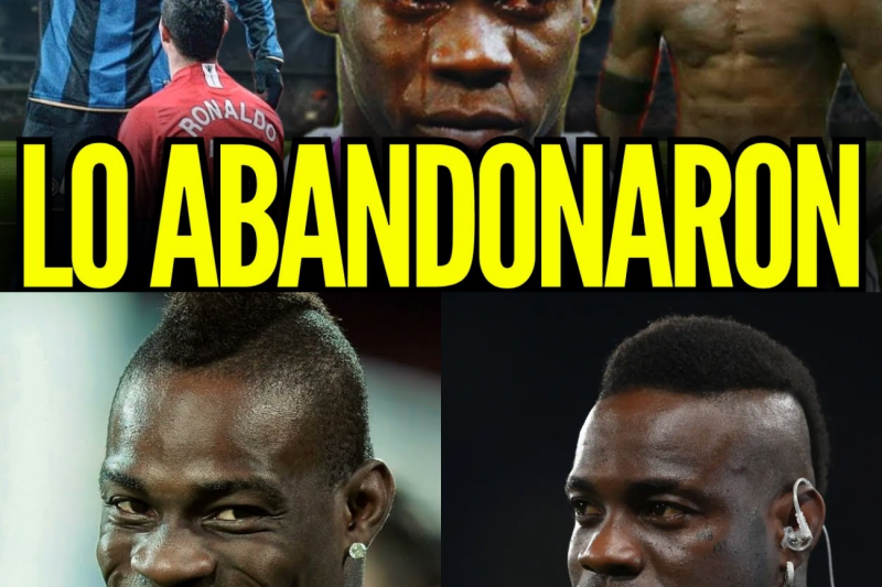 La Verdad Oculta de Mario Balotelli: El Niño Abandonado que el Fútbol Usó, Rompió y Desechó