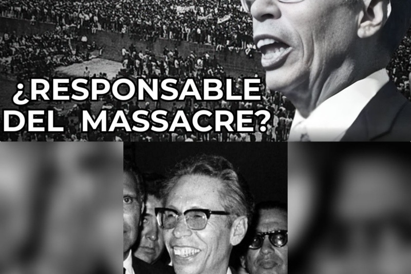GUSTAVO DÍAZ ORDAZ: ¿El Responsable de Tlatelolco? — La Masacre Diez Días Antes de Las Olimpiadas