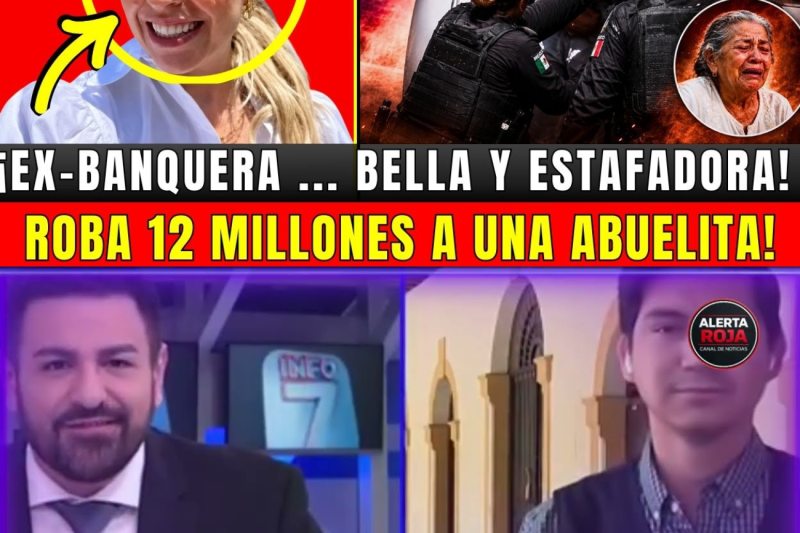 ¡CAE EX-EMPLEADA DE BBVA! POR PRESUNTO FRAUDE DE 12 MDP… ROBA A SEÑORA DE LA TERCEREA EDAD
