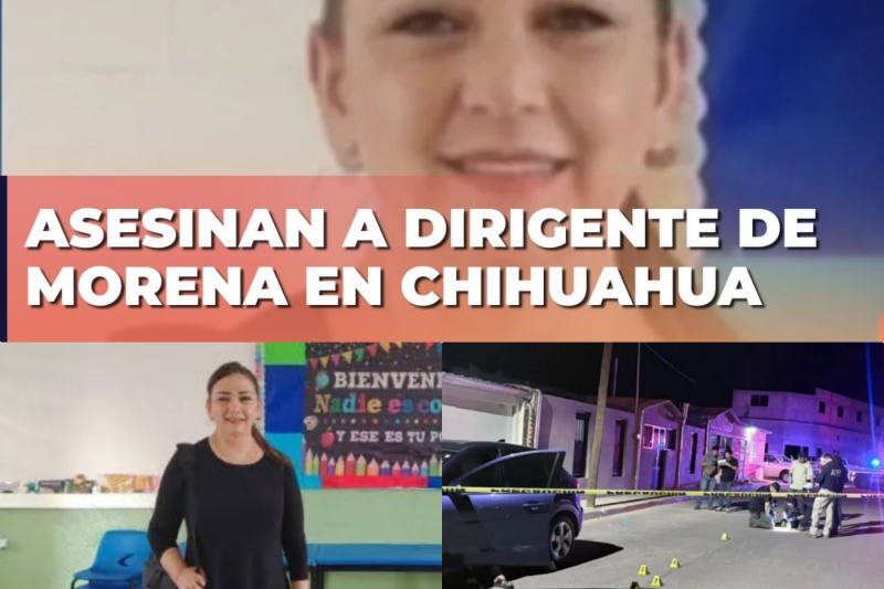 Tragedia en Valle de Allende: Asesinan a María Lucía Mora, Dirigente de Morena, en un Cruento Ataque Armado