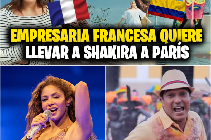 El Plan Maestro que Estremeció a Francia y Colombia: La Misión Épica para Llevar a Shakira a París