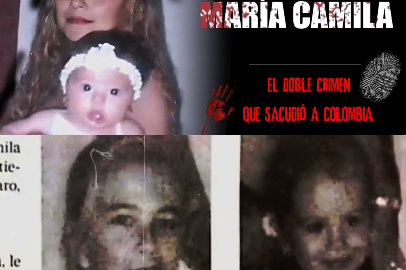 EL CASO – MARÍA CARMEN Y MARÍA CAMILA: EL DOBLE CRIMEN QUE SACUDIÓ A COLOMBIA