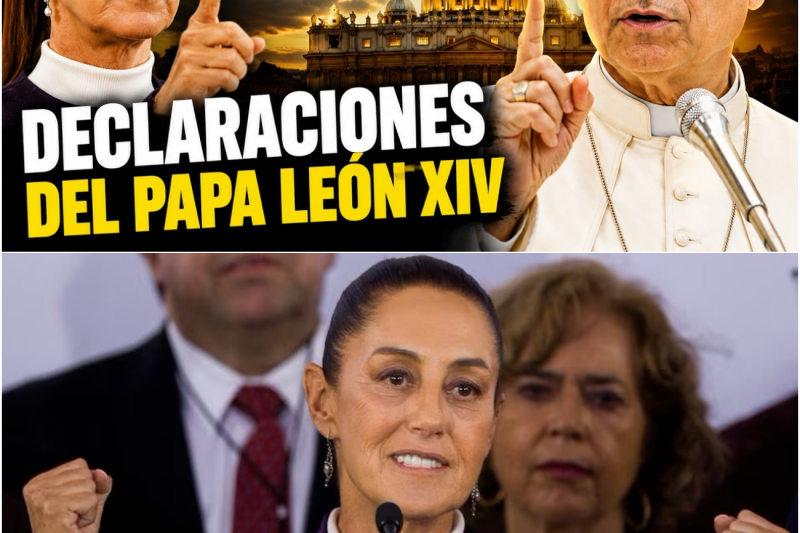 ¡IMPACTANTE! La Presidenta de México Rompe el Silencio sobre la Nueva Encíclica del Papa León XIV y Destapa la Verdad Oculta de las Televisoras