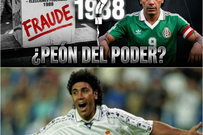 ¿Lo usaron como un títere? La verdad prohibida tras el Fraude del 88 y Hugo Sánchez