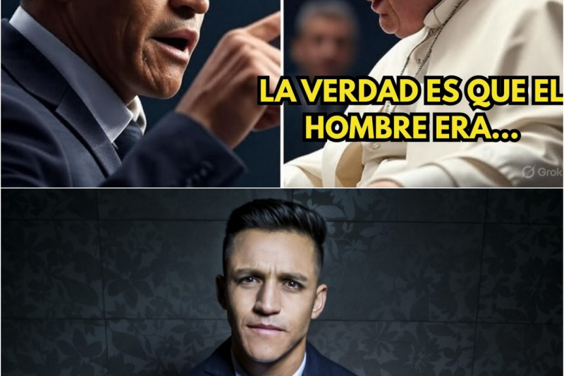 Alexis Sánchez revela una impactante verdad sobre el papa Francisco en directo.