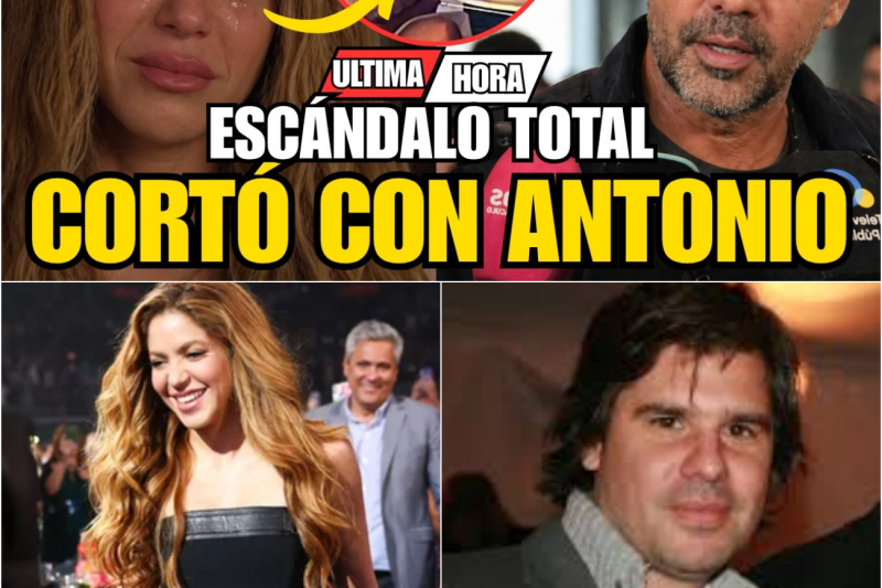 EL ESCÁNDALO QUE LO CAMBIA TODO: Shakira Rompe Definitivamente Con Antonio de la Rúa Tras Una Traición Inaceptable