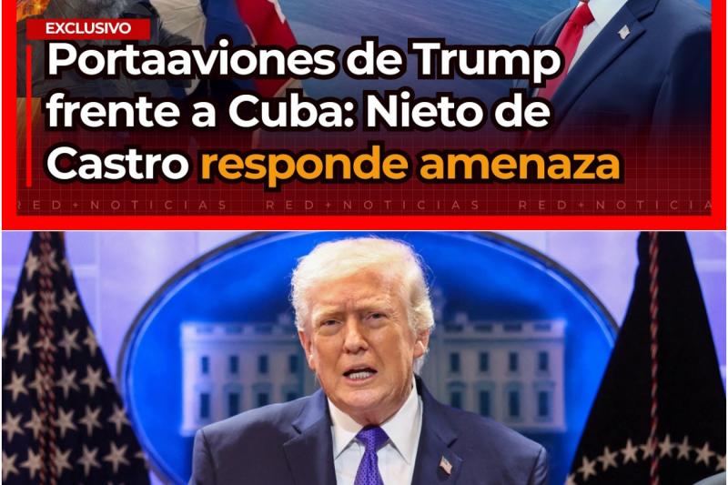 ¿Rendición o Guerra? Portaaviones de EE. UU. a 100 yardas de Cuba: Habla el nieto de Fidel Castro