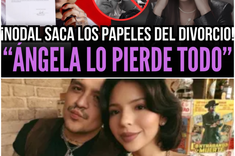 La Venganza Perfecta: El Divorcio Sorpresa de Nodal que Humilló a Ángela Aguilar y Destruyó el Imperio del Clan