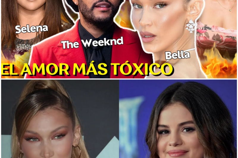 Traiciones, Toxicidad y Lágrimas: La Oscura Verdad Detrás del Triángulo Amoroso de Bella Hadid, The Weeknd y Selena Gomez