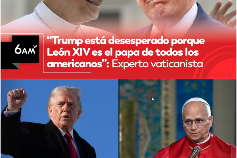 El Enigma de León XIV: Entre los Dólares Americanos y la Desesperación de Donald Trump