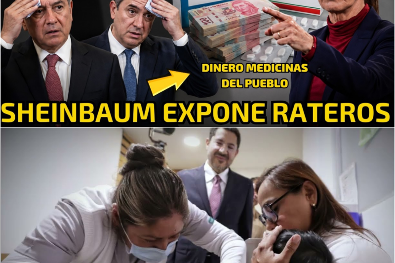 SHEINBAUM EXHIBE EMPRESAS por robar dinero de medicinas del pueblo💊