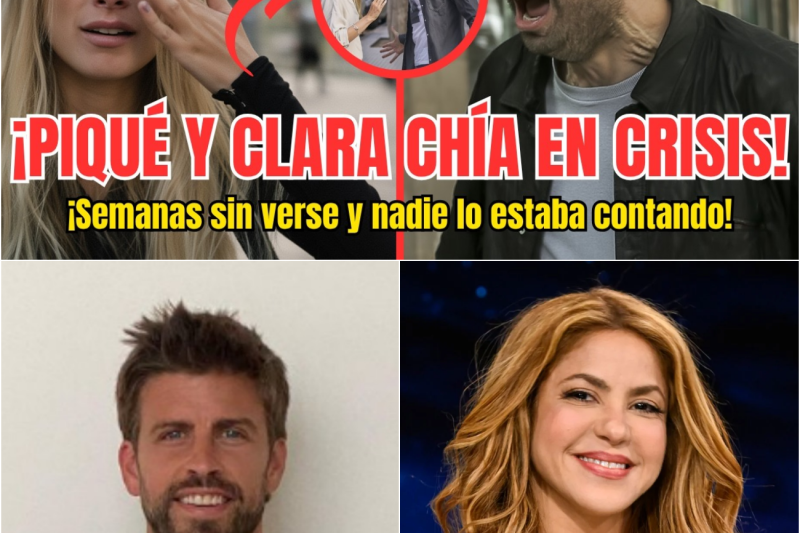 La RELACIÓN de PIQUÉ y CLARA CHÍA SE ROMPE en SILENCIO mientras SHAKIRA VUELVE
