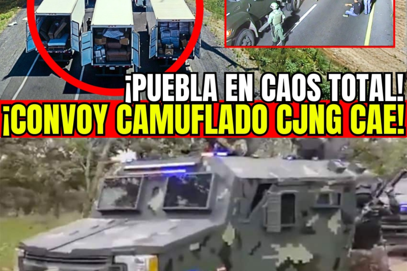 🇲🇽🚨PUEBLA EN CAOS TOTAL: EJÉRCITO DESCUBRE CONVOY DEL CJNG CAMUFLADO COMO MUDANZA: 87 SICARIOS