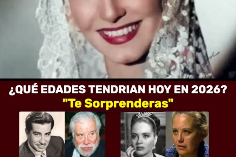 “La impresionante edad que tendrían hoy las leyendas del cine mexicano”