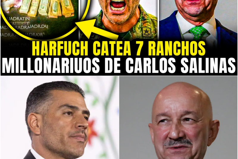 El Operativo del Siglo: Harfuch Allana Siete Fincas Ocultas y Destapa los Archivos Secretos del Presidente Carlos Salinas de Gortari