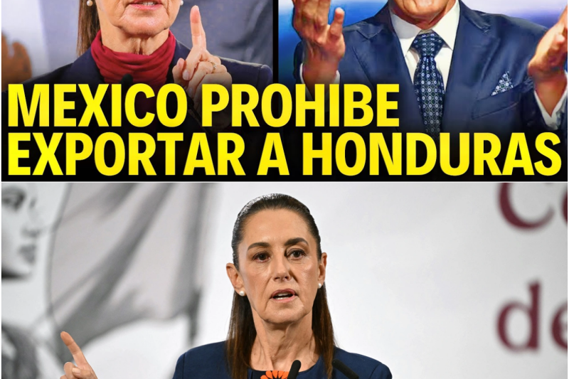 MÉXICO DA UN GOLPE DE AUTORIDAD: El colapso económico de Honduras ante el bloqueo comercial y la ruptura política