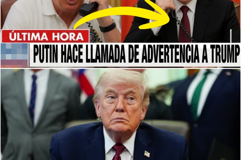 ¡ÚLTIMA HORA!: ¡Trump ESTALLA en el DESPACHO OVAL tras LA LLAMADA DE ADVERTENCIA DE Putin!