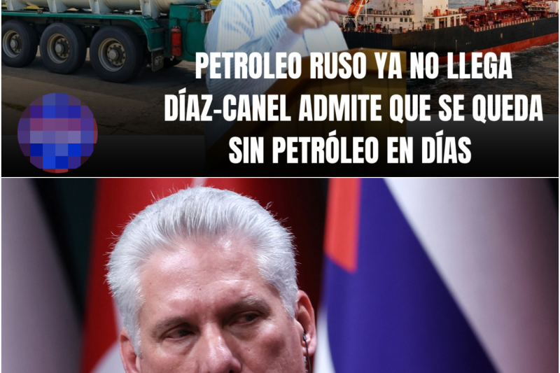 Cuenta regresiva en la isla: El presidente Díaz-Canel reconoce que Cuba se quedará sin combustible en cuestión de días