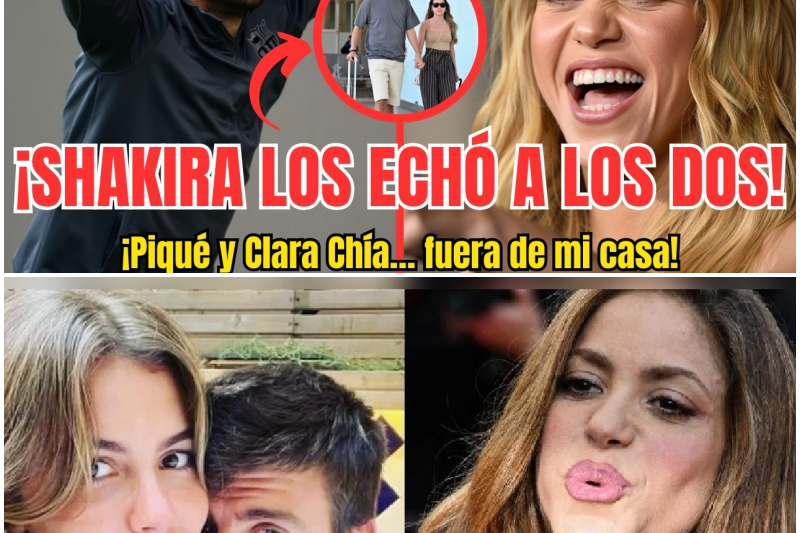 El Golpe Definitivo: Shakira Expulsa a Piqué y Clara Chía de su Casa y Cambia las Reglas del Juego para Siempre