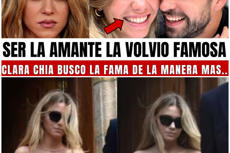 El Alto Precio de Ser el Símbolo de la Traición: La Verdad Oculta Detrás del Escándalo de Clara Chía, Shakira y Piqué