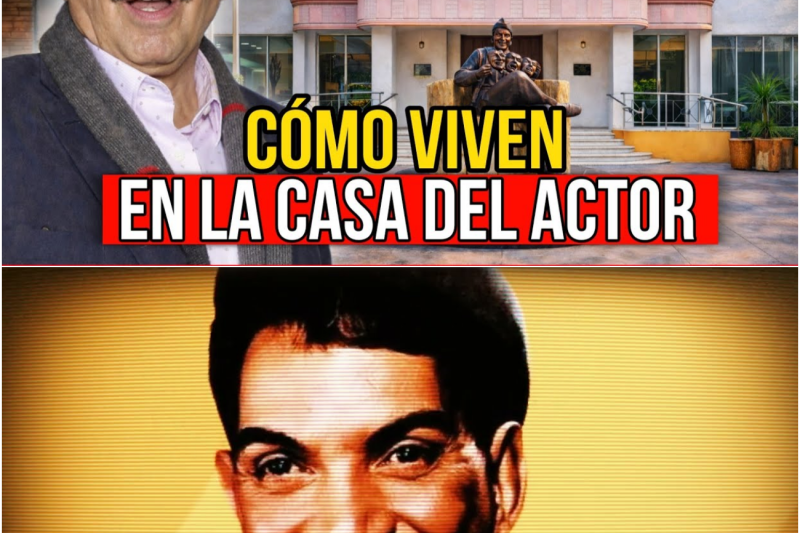 MIRA LO QUE TE ESCONDEN SOBRE LA CASA DEL ACTOR EN MÉXICO: CÓMO ES POR DENTRO, QUIÉNES VIVEN AHÍ