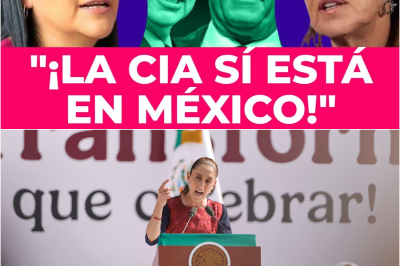 ¡LA DELATA! La nueva presidenta de Morena humilla a Sheinbaum: sí hay agentes de la CIA en México