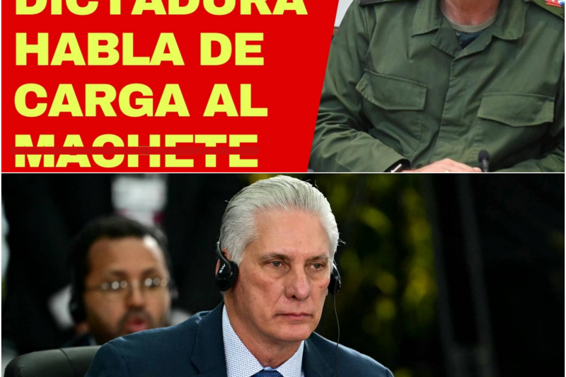 URGENTE: CUBA SE DESPLOMA EN MEDIO DE CRISIS Y DICTADURA DICE QUE ESTÁ LISTA PARA CARGA AL MACHETE