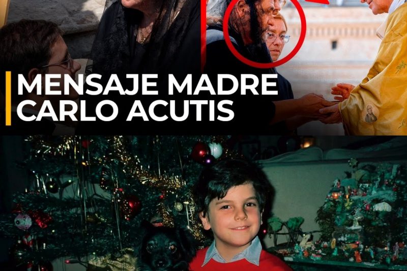 El mensaje de la madre de Carlo Acutis que cambiará tu fe