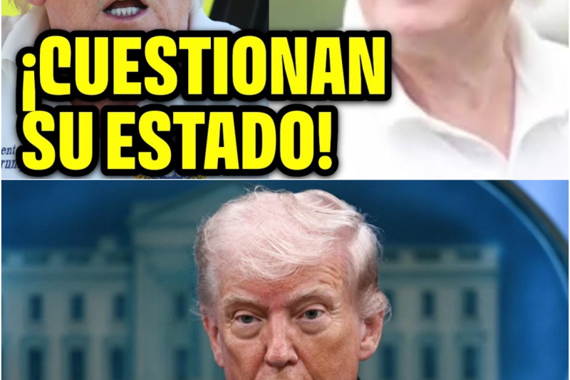 CUESTIONAN si está bien… Trump AFIRMA estar al 100