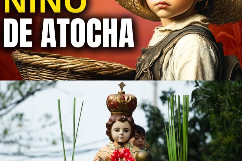 Descubre la Historia del Santo Niño de Atocha