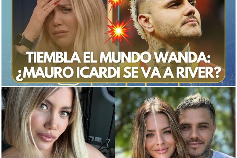 WANDA NARA EN CRISIS: El humillante rechazo internacional y la jugada maestra de Mauro Icardi que cambiará su vida para siempre