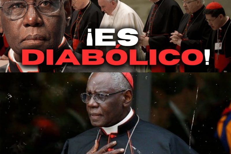 El Cardenal Robert Sarah lanza una advertencia profética: El “plan diabólico” que amenaza la tradición de la Iglesia