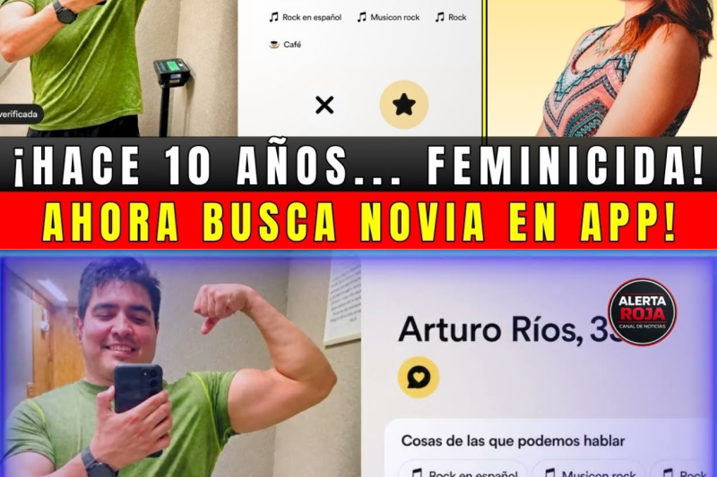 ¡FEMINICIDA DE ALEXIS LIBRE! HACE 10 AÑOS DESTROZÓ A UNA FAMILIA… HOY BUSCA PAREJA EN APP