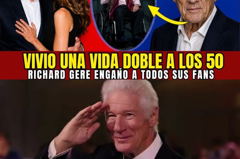 LA DOBLE VIDA DE RICHARD GERE: EL SECRETO QUE HOLLYWOOD OCULTÓ POR 50 AÑOS s