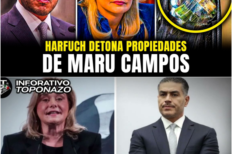 HARFUCH DETONA 8 PROPIEDADES de MARU CAMPOS en CHIHUAHUA: HALLAN MILLONES OCULTOS