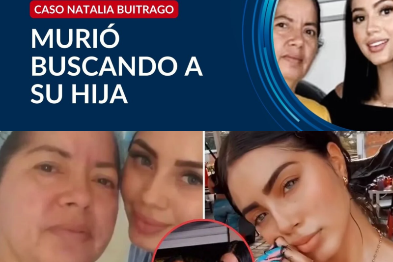 El trágico fin de una búsqueda incansable: Asesinan a la madre de Natalia Buitrago, la joven modelo desaparecida en Cartagena
