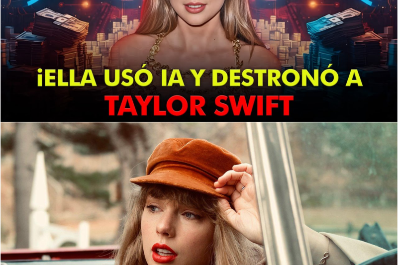 ¡Ella Usó IA y Destronó a Taylor Swift Como la Mujer Más Rica del Mundo!