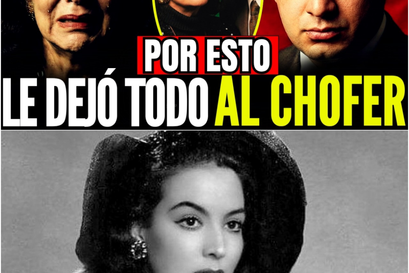 MARÍA FÉLIX: Por ESTO Le Dejó Todo a Su Chofer… Su Familia Abrió la Tumba