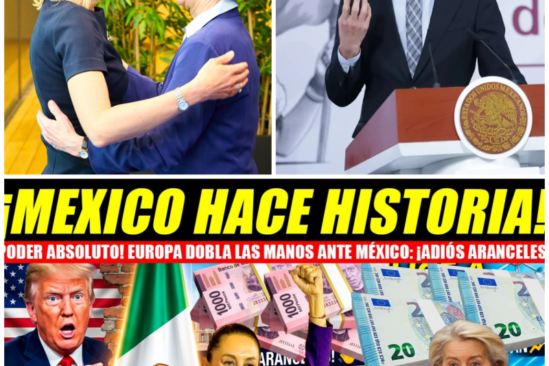 ¡Jaque Mate Histórico! México y Europa Sellan un Acuerdo Multimillonario que Transforma la Economía Global y Desafía el Proteccionismo