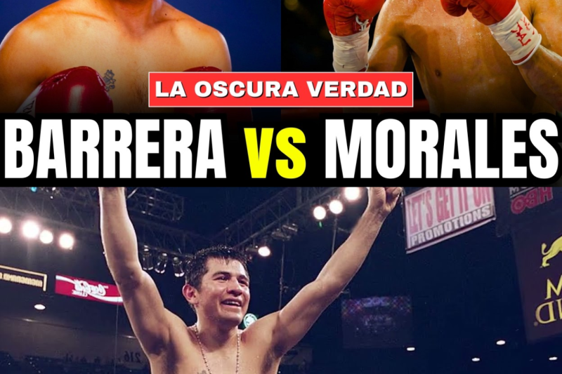 BARRERA VS ERIK MORALES. La VERDADERA HISTORIA DETRÁS de la guerra civil de MÉXICO 