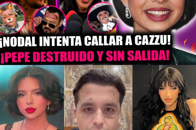 ¡ÁNGELA AGUILAR EN CRISIS! ¡PEPE DESTROZA CARRERA DE NODAL! ¡CAZZU EXPONE EL PLAN PARA SILENCIARLA!