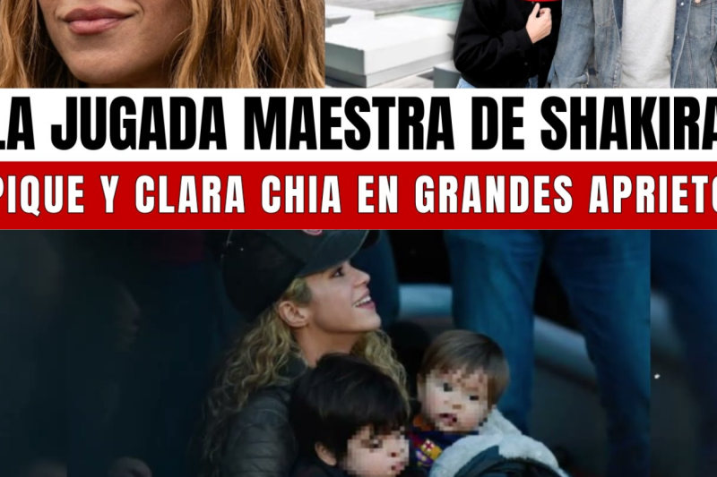 La jugada maestra de Shakira en los juzgados de Barcelona: el proceso legal que pone en jaque las finanzas de Piqué y amenaza con desalojar a Clara Chía