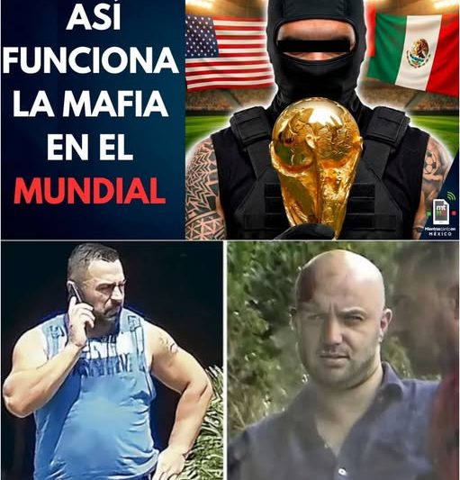 El Lado Oscuro del Mundial 2026: Cómo la Mafia se Prepara para Ganar su Propio Partido en México